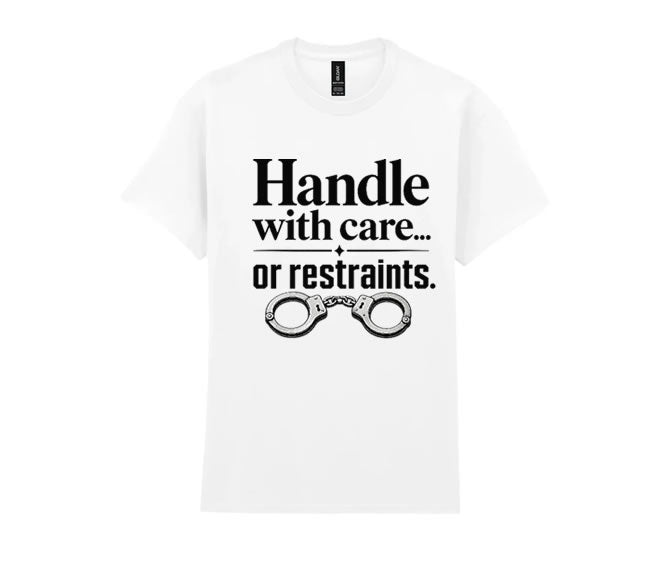 T Shirt Handle with Care