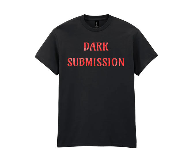 T Shirt Dark Submission